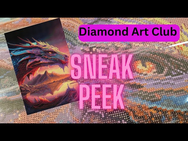 Diamond Art Club SNEAK PEEK - Celestial Dragon 🐉 ✨️ - YouTube