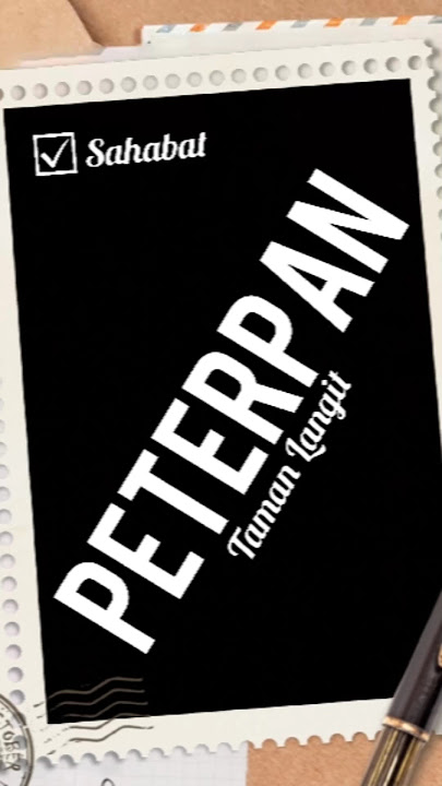 Lirik lagu peterpan(sahabat)#shorts