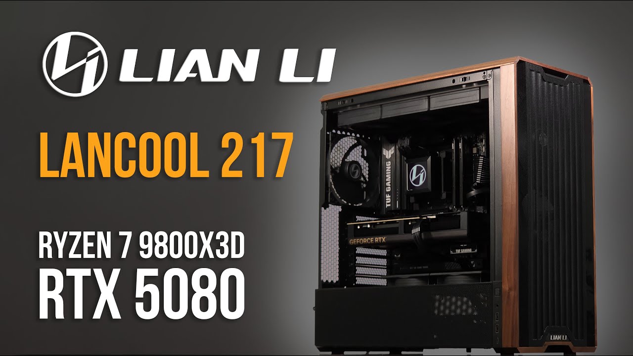 ☆LEEyun☆ Lian Li Lancool 217 Wood Powerful ATX Build | Ryzen 7 9800X3D and