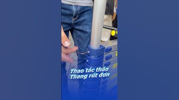 Hướng dẫn tháo thang rút đơn Nikawa.