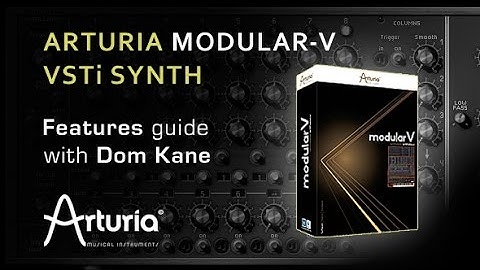 Arturia Modular V - VST Overview