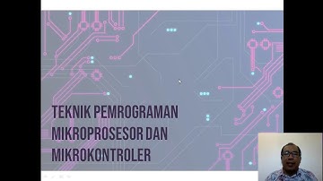 Pengantar Teknik Pemrograman Mikroprosesor dan Mikrokontroler