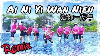 Ai Ni Yi Wan Nien Remix (爱你一万年) by 🌈 Pelangi Line Dancer