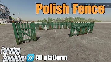 Polish Fence  / FS22 mod for all platforms