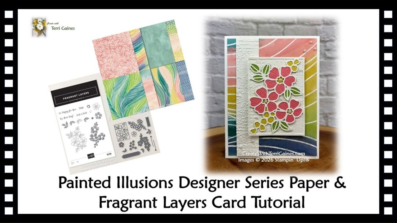 Урок по изготовлению открытки из набора дизайнерской бумаги Painted Illusions и ароматизированных...