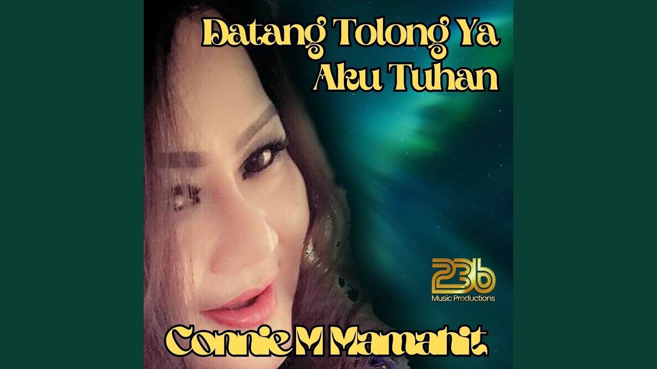 Datang Tolong Aku Ya Tuhan