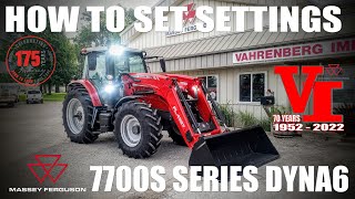 How to Setup and Customize the Settings for Massey Ferguson 7715S Dyna6 Tractor