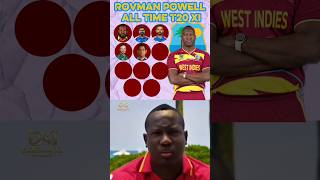 Rovman Powell Picks His All Time Dengerous T20I Xi