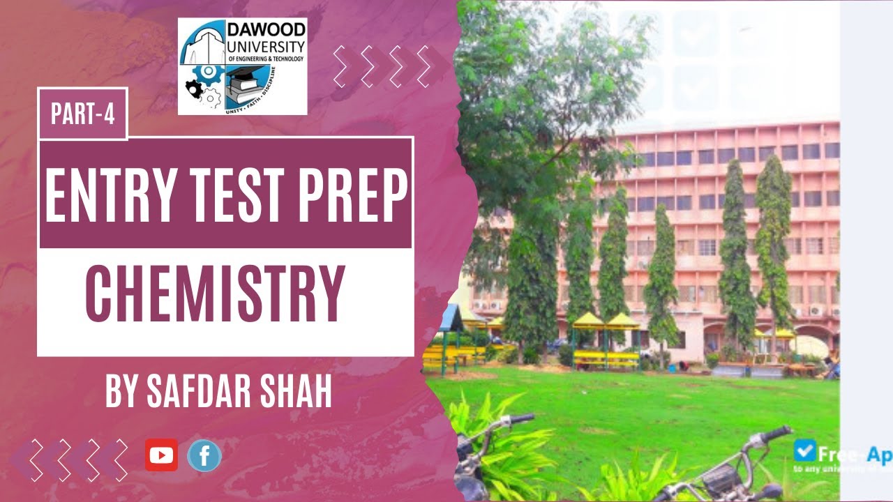 Dawood University Entry Test Preparation Part 4 | Chemistry Mcqs | Safdar Shah 