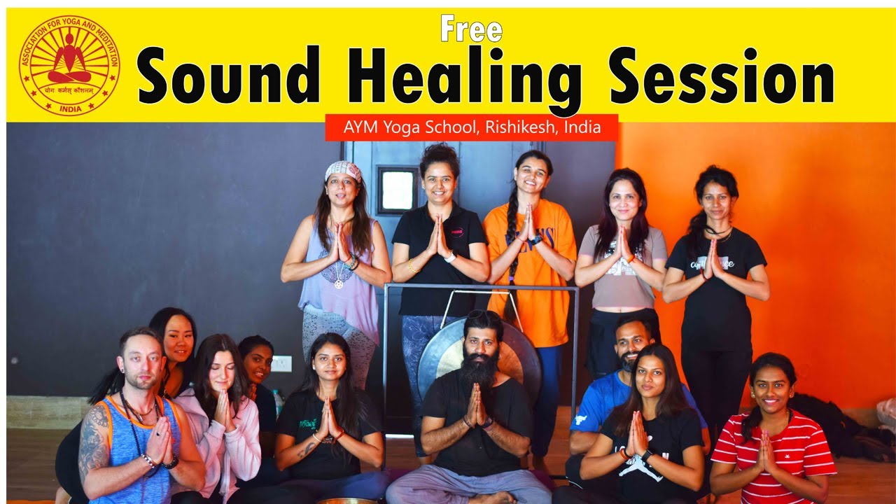 Sound Healing Class in Rishikesh, India Best Sound Healing School in