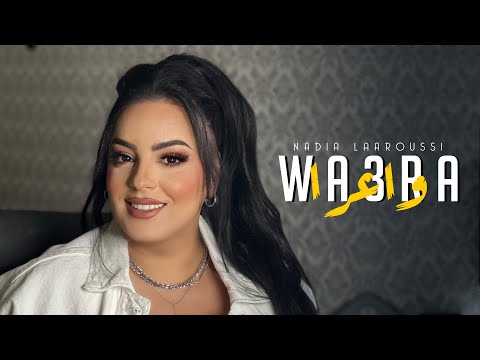 Nadia Laaroussi - Wa3ra (Music Video Cover) | (نادية لعروسي - واعرا (كوڤر الشاب بلال