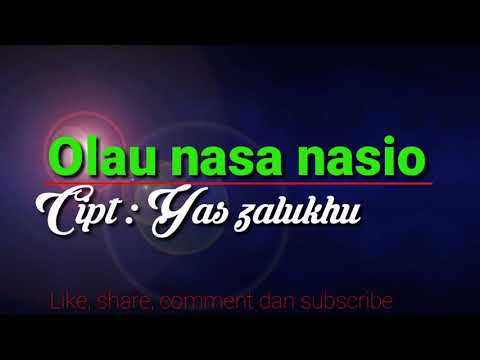 lagu Nias terbaik ll OLAU NASA NASIO