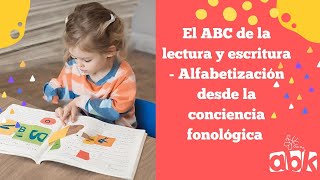 El ABC de la lectura y escritura - Alfabetización desde la conciencia fonológica #lectoescritura