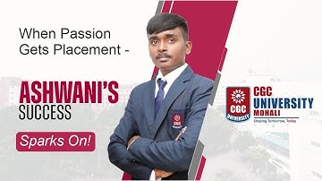 From Bihar to Big Dreams | Ashwani’s AI Journey at CGC University, Mohali | ₹5 LPA Placement Story