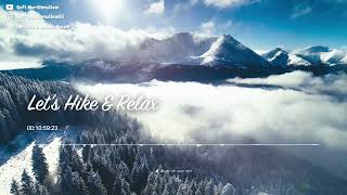 Let's Hike & Relax 🌿 Music For Concentration, Deep Sleep, Relax, Studying, Work and Yoga screenshot 4