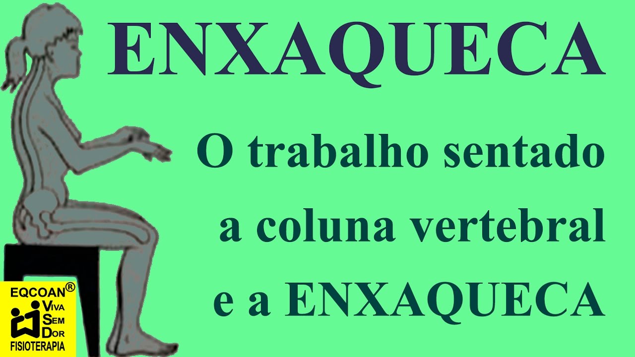 artrose no joelho o trabalho sentado a coluna vertebral e a enxaqueca