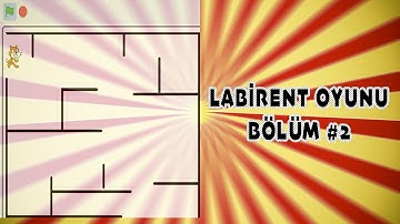 SCRATCH LABİRENT OYUNU #2 ( Algoritma ve Kodlama Eğitimleri )