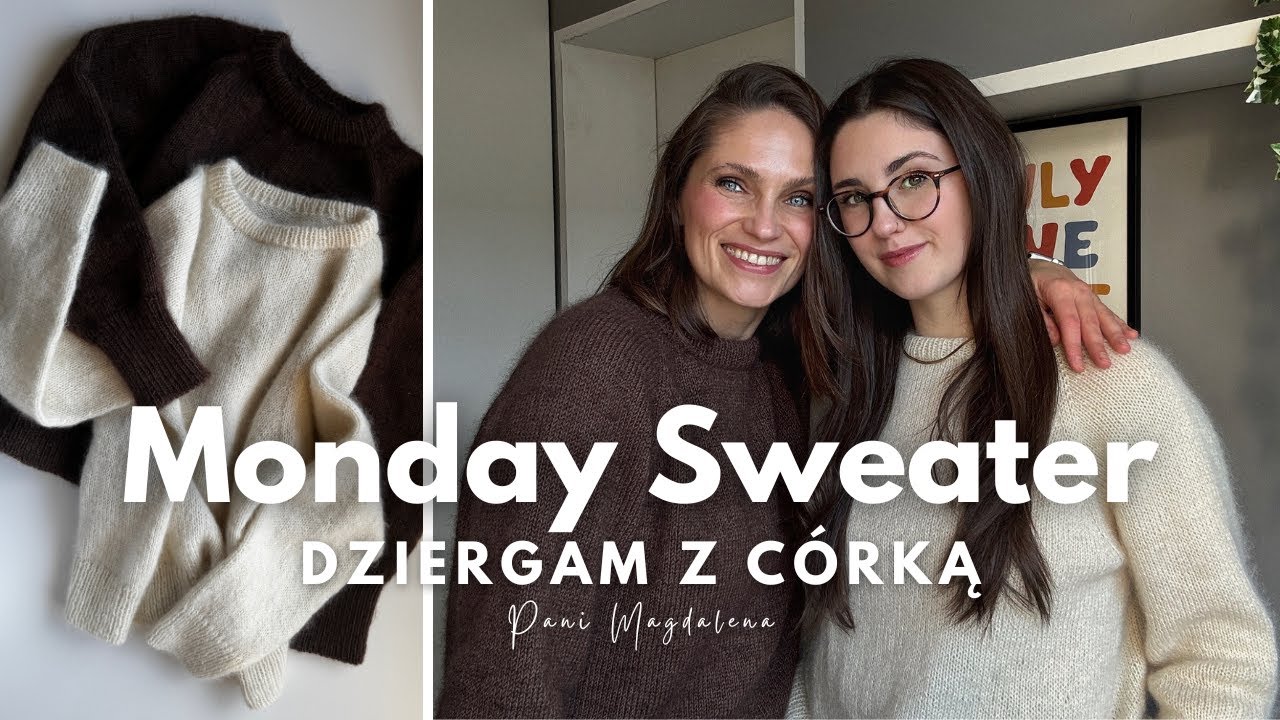 Monday Sweater & Monday Sweater Junior | Dziergam z córką 🧶 | Weekend Hat | Prezent dla dziewiarki