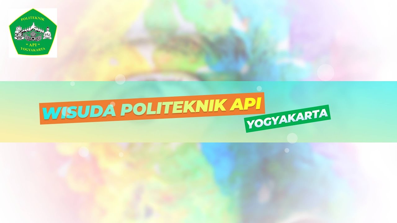 WISUDA POLITEKNIK API YOGYAKARTA 2021