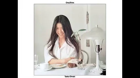 Taeko Ohnuki - Grey Skies (Full Album)