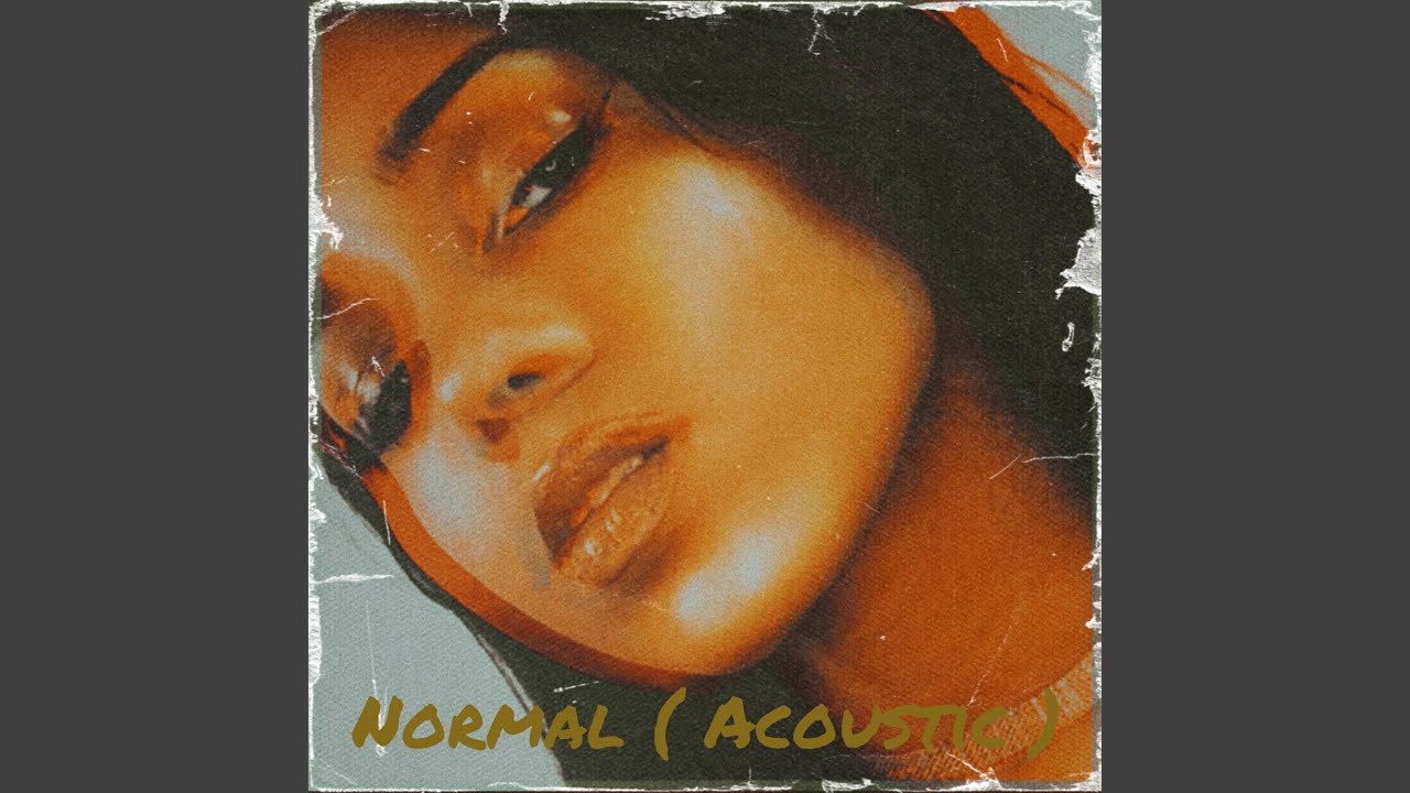 Obejrzyj Normal (Acoustic) w YouTube Obejrzyj Normal (Acoustic) w YouTube