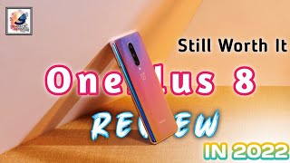 OnePlus 8 Full Review after 2 Years  OnePlus 8 In 2022 Review (Still Worth)