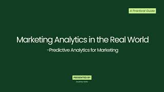 2026 Lesson 10: Predictive Analytics for Marketing