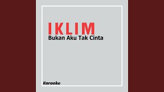 Bukan Aku Tak Cinta
