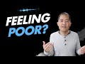 How I Stopped Feeling Poor (Ep. 94)