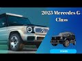 The 2025 Mercedes G Class: An Icon Evolves for Off Road Adventures