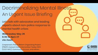 Decriminalizing Mental Illness Forum