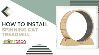 HOW TO INSTALL OUR CAT TREADMILL | HEARTDECO WONDERS | SKU : 54014