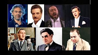 L'alba sepàra dalla luce l'ombra : Bocelli, Kraus, Pavarotti, Lanza, Bjorling, Schipa, Caruso.