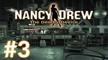 Nancy Drew: The Deadly Device Walkthrough part 3
