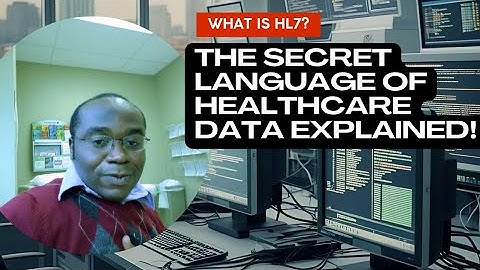 What is HL7? The Secret Language of Healthcare Data Explained!