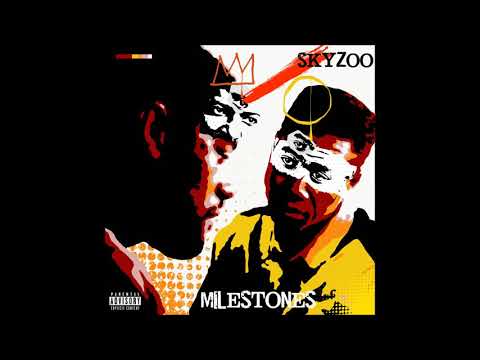 Skyzoo Milestones EP