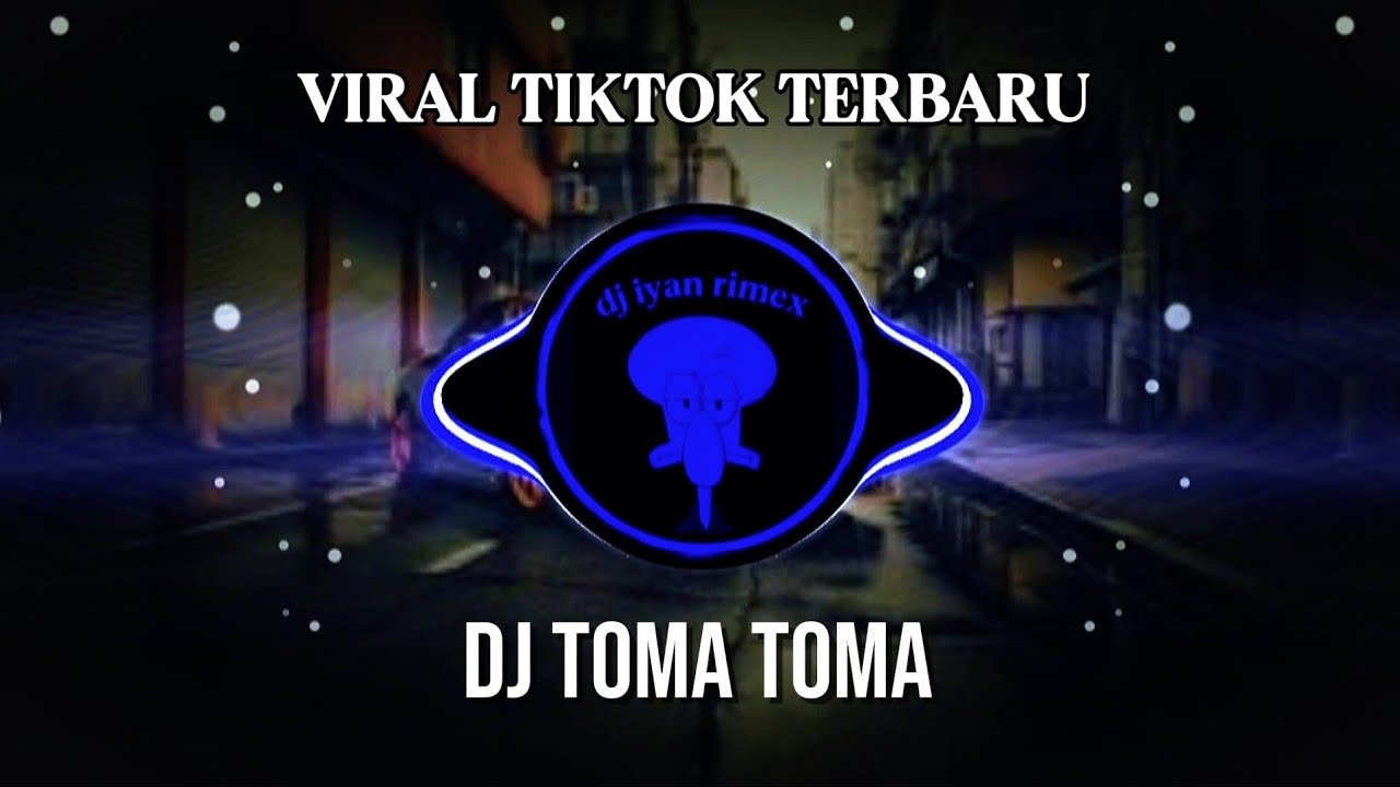 DJ TOMA TOMA VIRAL - KALO CUMA MO POLES BOLEH TES VIRAL TIKTOK TERBARU 2026