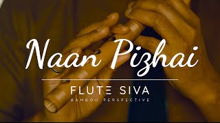 Naan Pizhai (4K) (Flute Version with Lyrics \& Flute Notation) by Flute Siva | Anirudh | Karaoke