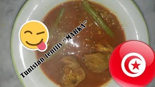 (My first cooking video) Tunisian lentils "Marka" with rabbit meat / مرقة عدس بلحم الأرنب