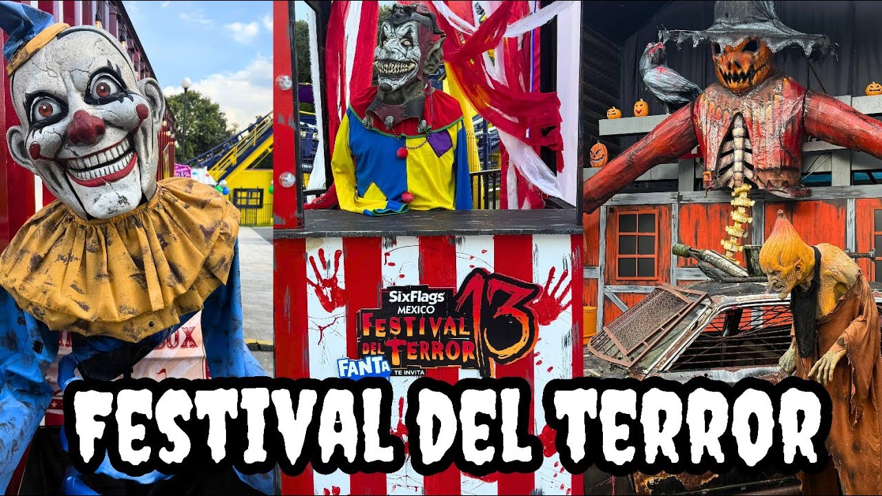 FESTIVAL DE TERROR SIX FLAGS MEXICO 2025