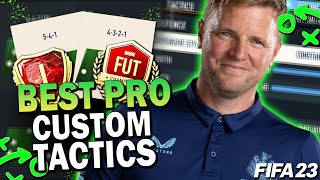 The BEST *POST PATCH* CUSTOM TACTICS in FIFA 23! PRO CUSTOM TACTICS BREAKDOWN | FIFA 23 TACTICS