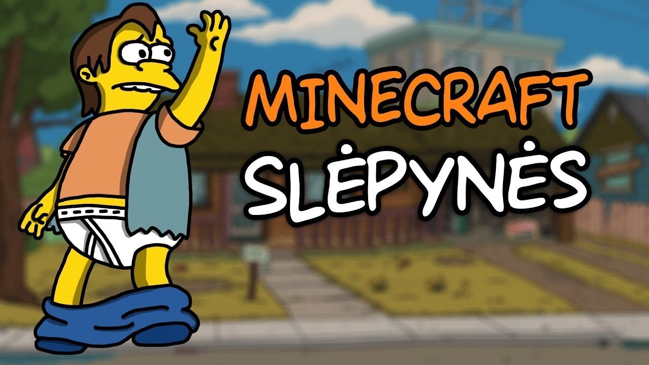 SLĖPYNĖS PAS SIMPSONUS NELSONĄ!