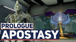 Warframe: *SPOILERS* Apostasy Prologue Quest (UMBRA?)