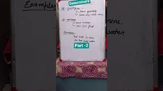 Determiners ( types of determiners) #explore #english #englishgrammar #shorts #trending #shortvideo