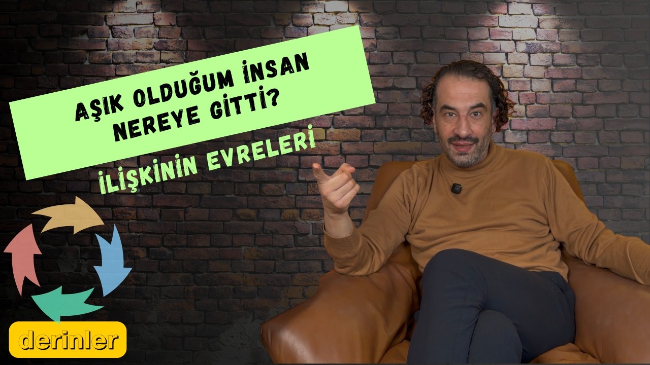 Aşık Olduğum İnsan Nereye Gitti?: İlişkinin Evreleri #45
