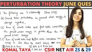 Quantum Mechanics: Second-Order Perturbation Theory PYQs | Lec 9.5 | CSIR NET | Chemical Sciences