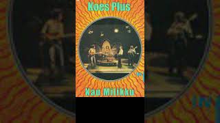 Koes Plus - Kau Milikku #shorts  #koesplus #music #nostalgiajamandulu