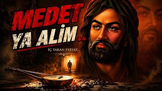 Medet Ya Ali̇m Yürek Yakan Anadolu Türküsü