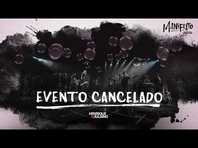 HENRIQUE & JULIANO - EVENTO CANCELADO 200922