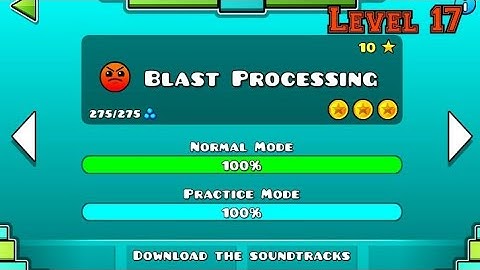 Geometry Dash Level 17 Blast Processing Full Gameplay